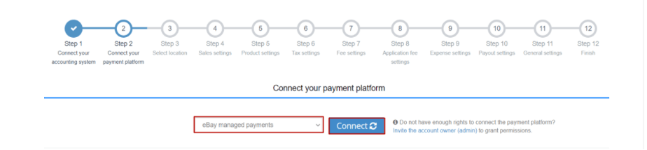 Select eBay managed payments from the drop-down menu, then press the Connect button after getting acquainted with the necessary privacy information