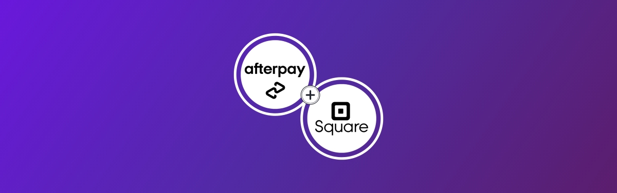 How to Set Up Afterpay on Square: A Step-By-Step Guide