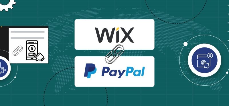 How To Add PayPal To Wix: Connect PayPal And Wix To Streamline Your Online Payments