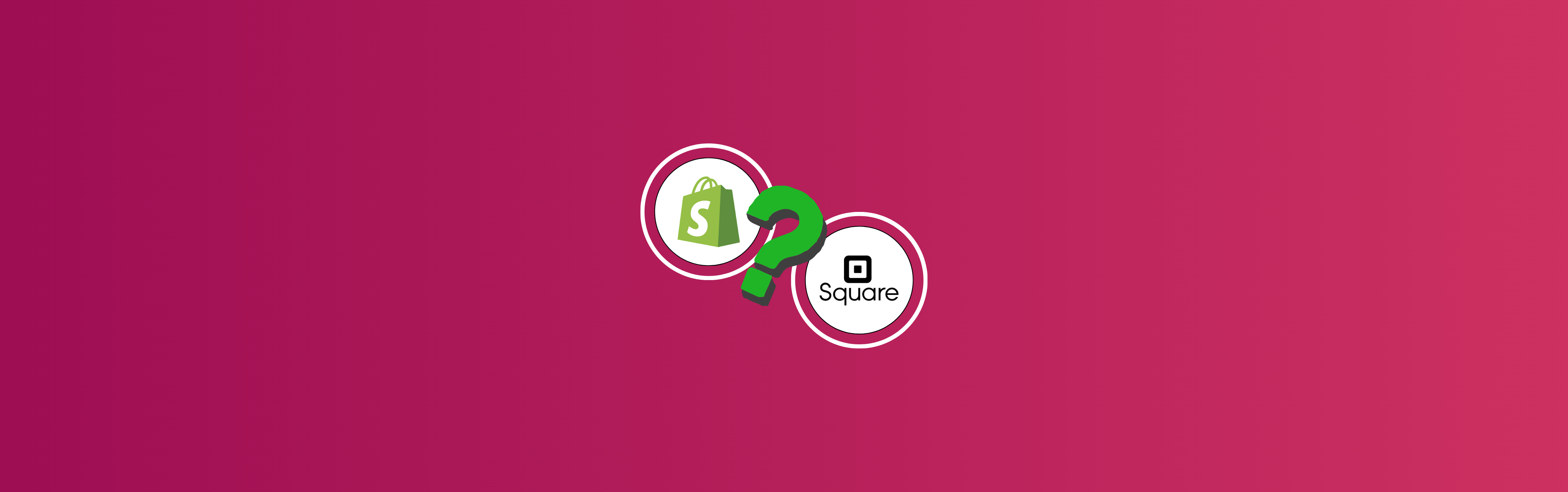 Shopify Square Integration: Navigating Integration Opportunities with Shopify and Square