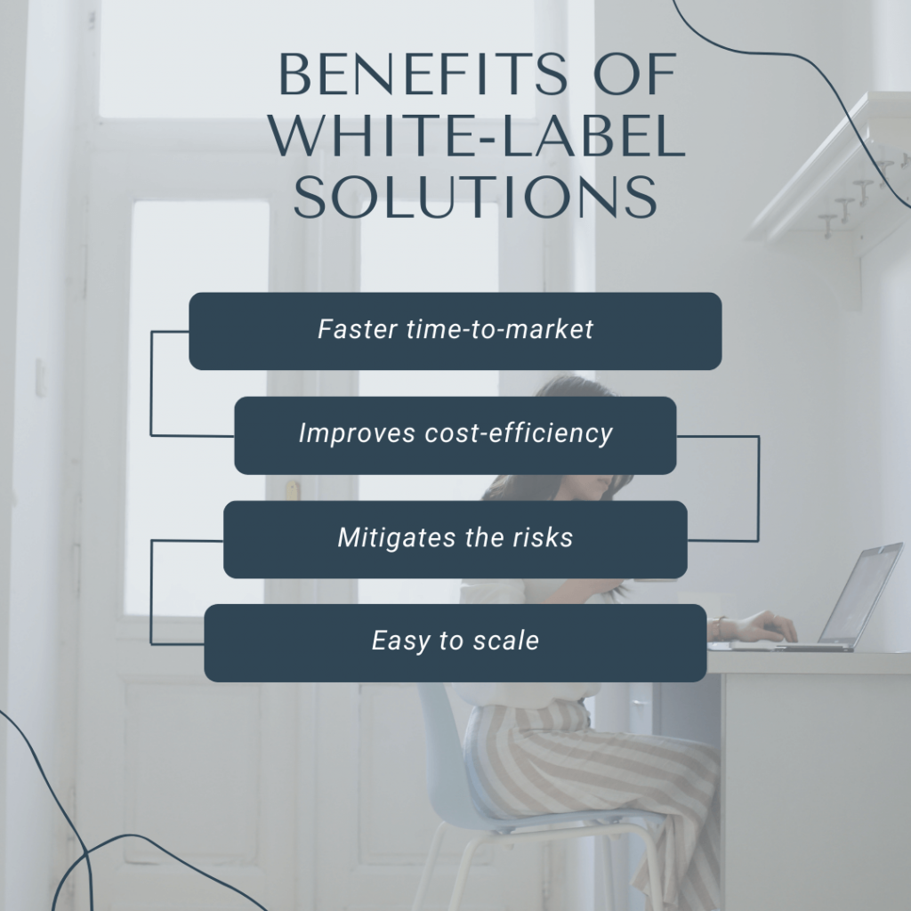 Benefits of white-label solutions