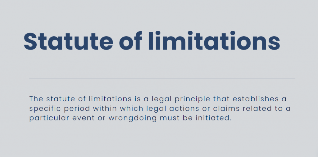 Statute of limitations: Meaning