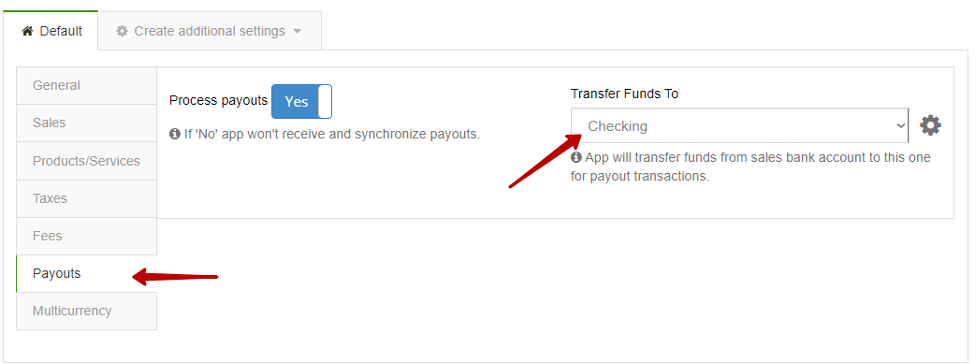 Make sure under the Payouts tab a Checking bank account is selected