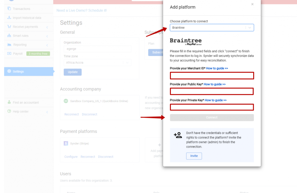 Choose Braintree in the dropdown menu and hit the Connect button