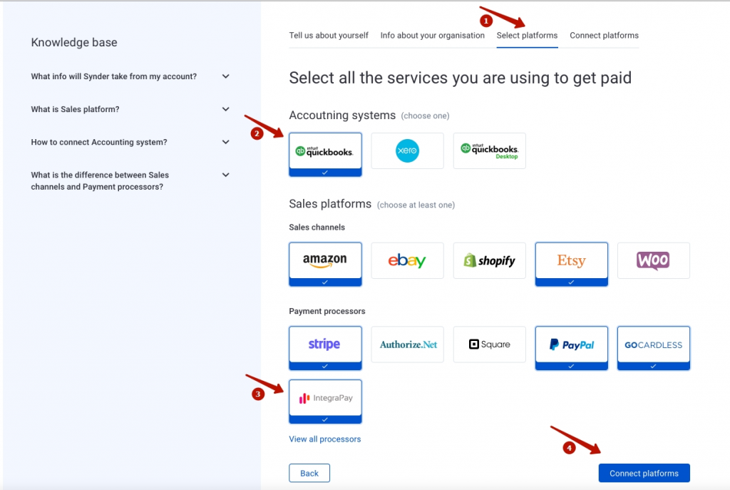 Mark QuickBooks or Xero, IntegraPay, and all other sales platforms you would like to integrate with Synder (click View all processors to see the list of all available platforms).
