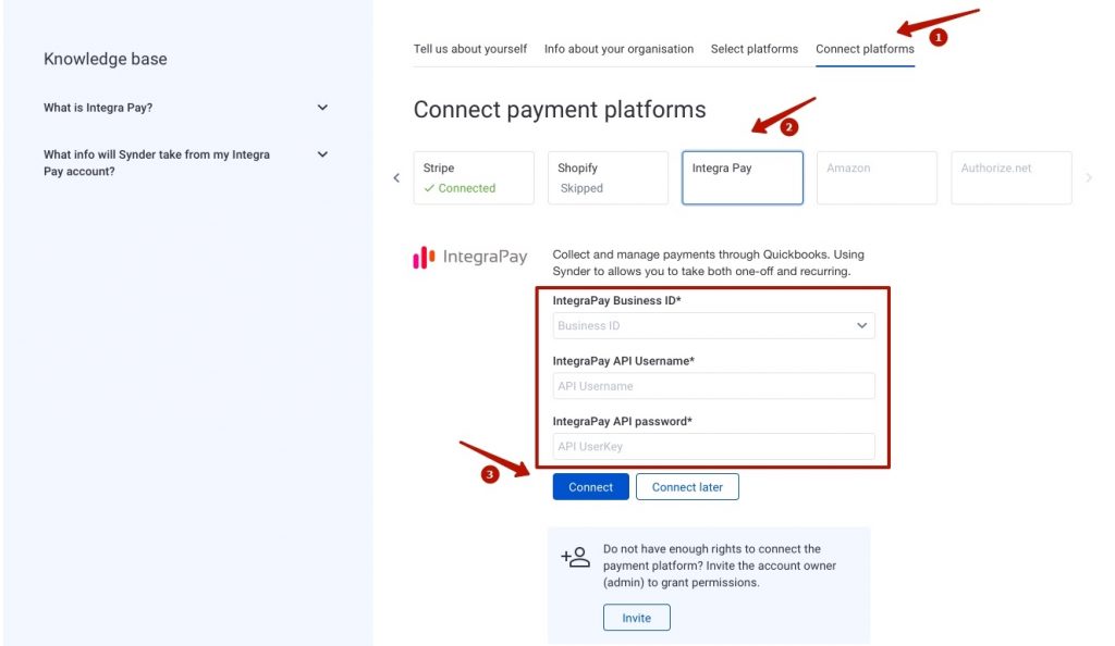 You will be prompted to fill in your Business ID, API Username, and API password so as to let Synder see and synchronize your transactions.
