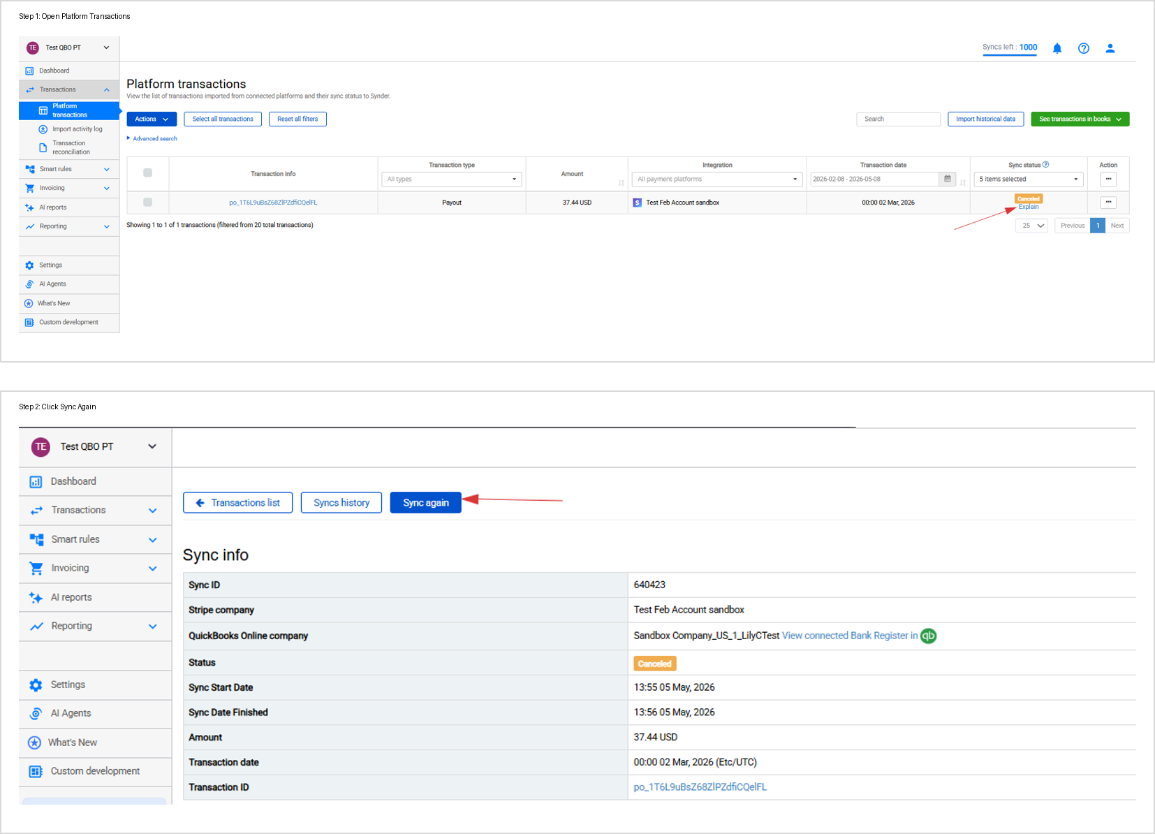 Synder Platform Transactions tab showing Explain button and Sync Again option