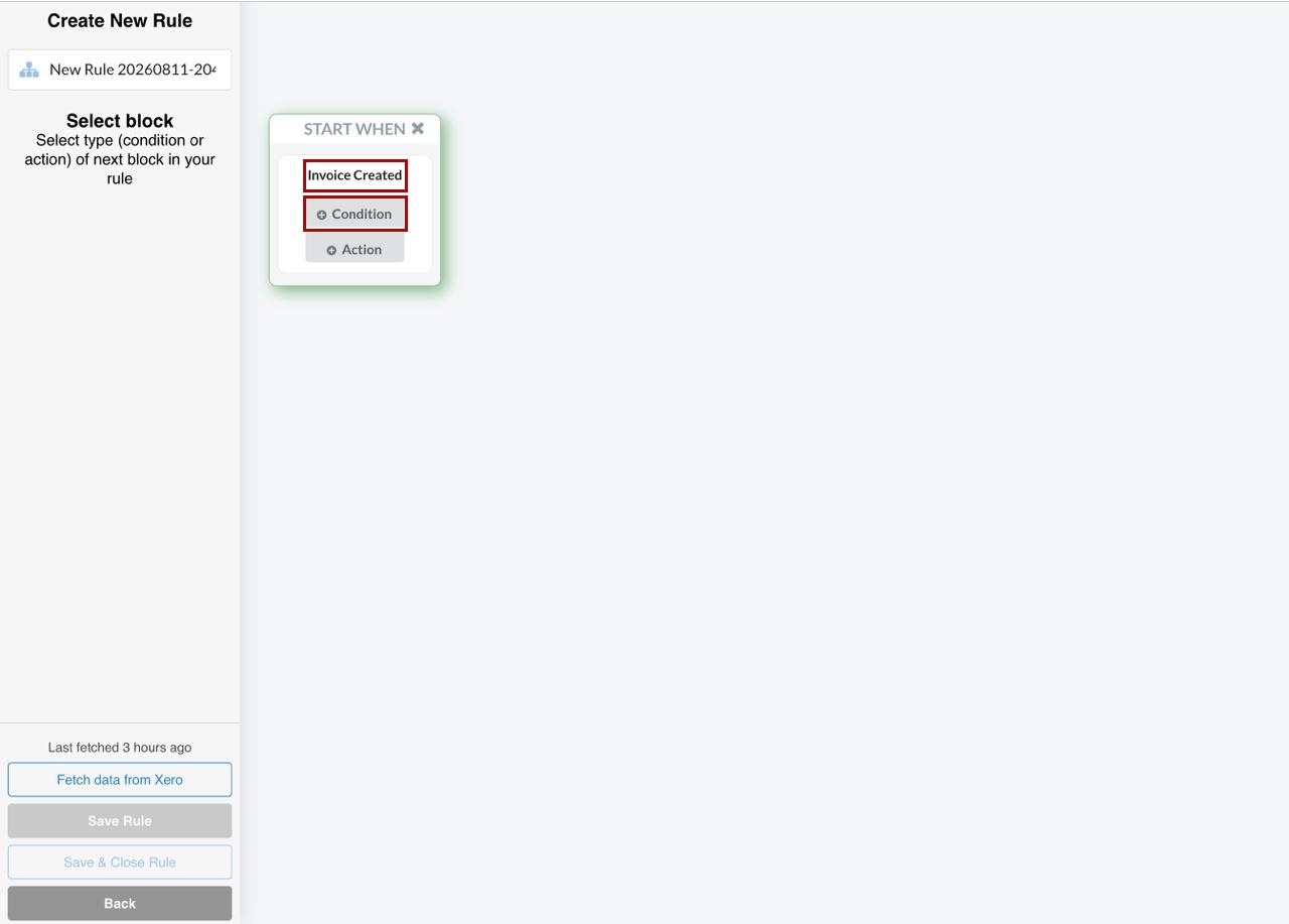 Synder Smart Rules canvas for Xero with the Invoice Created trigger and the Condition button highlighted in red