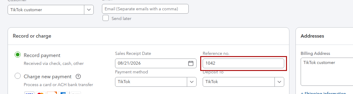 QuickBooks Online Sales Receipt from a TikTok sale with the QuickBooks Reference no. populated