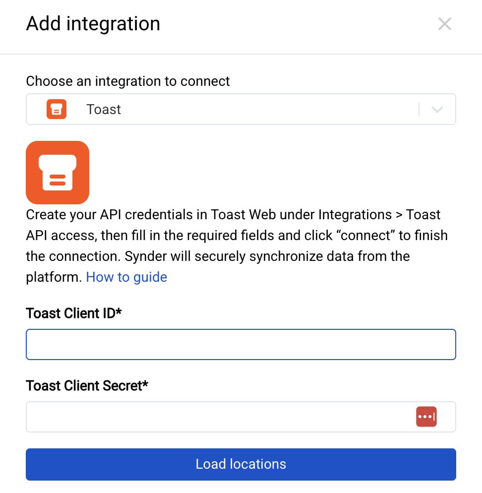 Synder Add integration dialog for Toast: Toast Client ID, Toast Client Secret and a Load locations button